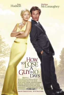 How To Lose A Guy In 10 Days