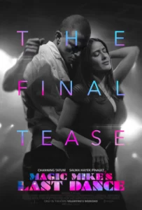 Magic Mike s Last Dance (2023) แมจิค ไมค์ เต้นจบ ให้จดจำ