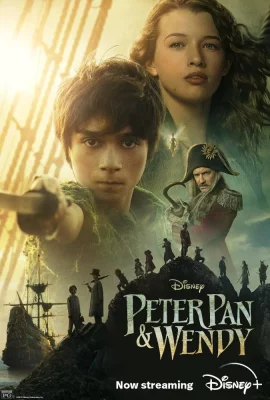 Peter Pan & Wendy  (2023) ปีเตอร์ แพน และ เวนดี้