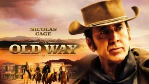 ดูหนังออนไลน์ The Old Way (2023) เต็มเรื่อง