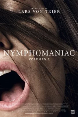 Nymphomaniac Vol. I (2013) ผู้หญิงร้อนสวาท ปฐมบท