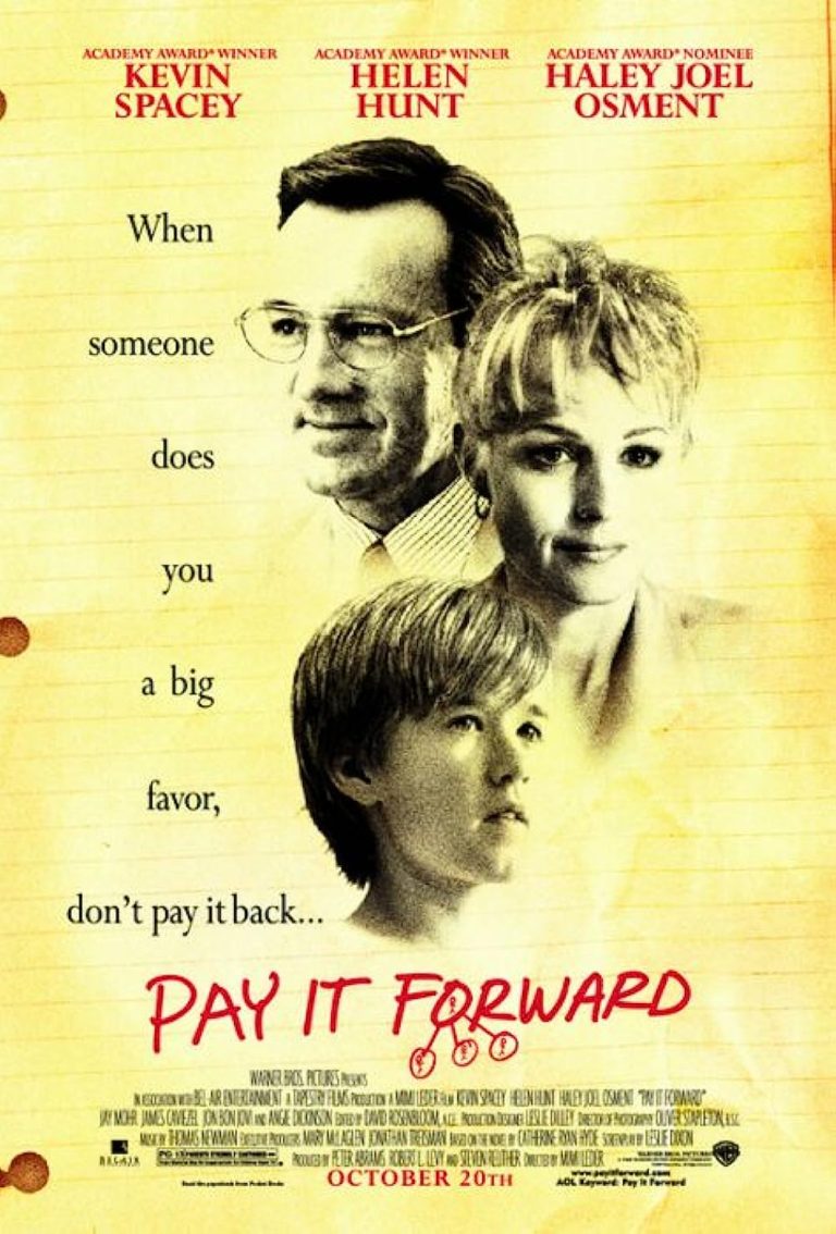 Pay It Forward (2000) หากใจเราพร้อมจะให้(ใจ) เราจะได้มากกว่าหนึ่ง