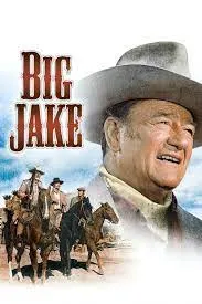 ดูหนังออนไลน์ Big Jake เต็มเรื่อง