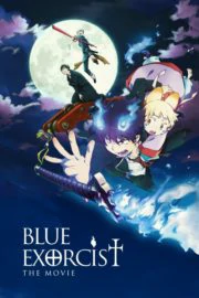 Blue Exorcist The Movie  (2012) มือปราบผีพันธุ์ซาตาน เดอะมูฟวี่