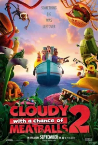 Cloudy with a Chance of Meatballs 2  (2013) มหัศจรรย์ลูกชิ้นตกทะลุมิติ 2