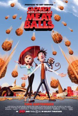Cloudy with a Chance of Meatballs  (2009) มหัศจรรย์ลูกชิ้นตกทะลุมิติ