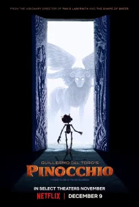 Guillermo del Toro s Pinocchio  (2022) พิน็อกคิโอ หุ่นน้อยผจญภัย โดยกีเยร์โม เดล โตโร