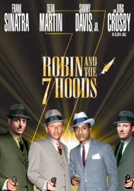 Robin and the 7 Hoods (1964) จอมโจร 7 มาเฟีย