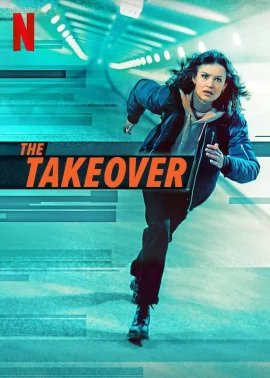 The Takeover  (2022) เดอะ เทคโอเวอร์