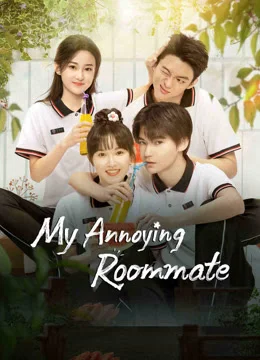 My Annoying Roommate (2023) เพื่อนร่วมห้องไม่รับเชิญ EP.1-12 (จบ)