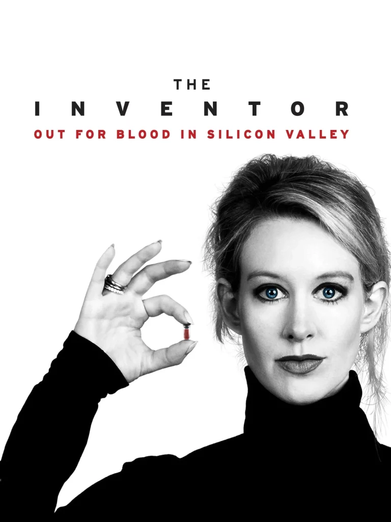 The Inventor Out for Blood in Silicon Valley (2019)
