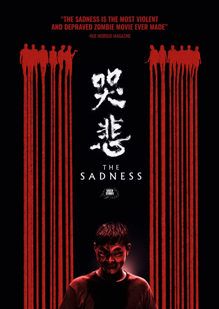 The Sadness (2021)
