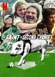 ดูหนัง The Saint of Second Chances (2023) พลังแห่งโอกาสครั้งที่สอง