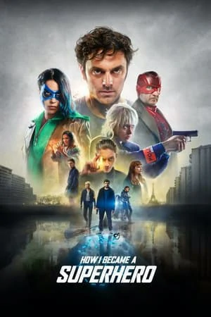 How I Became a Superhero (2021) ปริศนาพลังฮีโร่