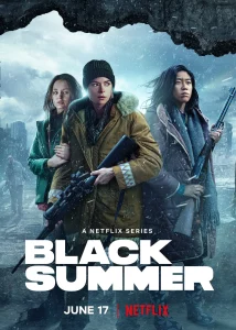 Black Summer (2019) หน้าร้อนทมิฬ วันสิ้นโลก EP. 1-8 (จบ)