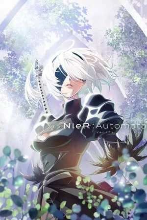Nier Automata Ver1.1a (2023) เนียร์ ออโตมาตา Ver1.1a EP.1-12 (จบ)