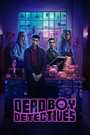 Dead Boy Detectives (2024) คู่ซี้ผีนักสืบ EP.1-8 (จบ)