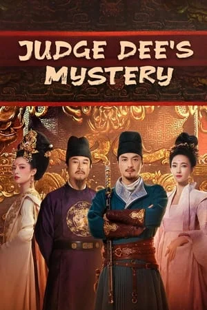 Judge Dee s Mystery (2024) ตี๋เหรินเจี๋ยไขปมปริศนา EP.1-32 (จบ)