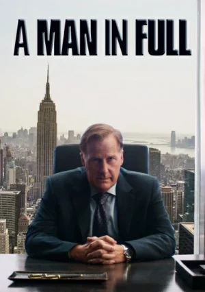 A Man in Full (2024) ผู้ชายเต็มตัว EP.1-6 (จบ)