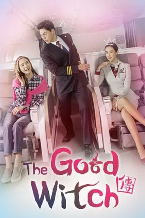 Good Witch (2018) สลับหัวใจยัยแม่มด EP.1-40 (ยังไม่จบ)