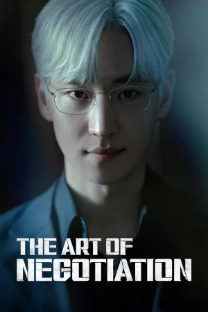 The Art of Negotiation (2025) ยอดอัจฉริยะ นักเจรจา EP.1-12 (จบ)