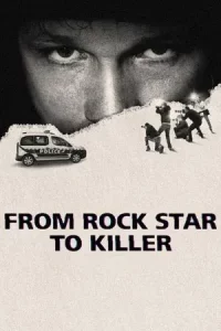 From Rock Star to Killer (2025) จากร็อคสตาร์สู่ฆาตกร EP.1-3 (จบ)