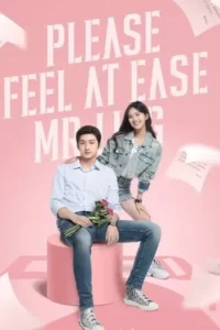 Please Feel at Ease Mr.Ling (2021) สะดุดรักมิสเตอร์หลิง EP.1-24 (จบ)