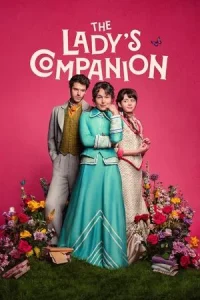 The Lady s Companion (2025) พี่เลี้ยง EP.1-8 (จบ)