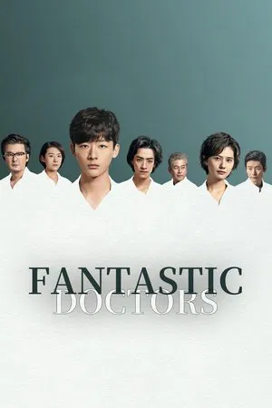 Fantastic Doctors (2023) เฉินฮุย คุณหมอหัวใจอัจฉริยะ EP.1-16 (จบ)