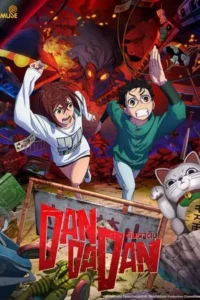 Dandadan ดันดาดัน Season 1-2 (จบ)