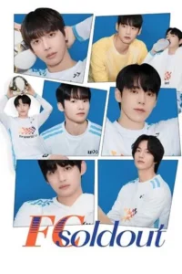 FC Soldout (2025) นักบอลหล่อบอกต่อด้วย EP.1-8 (จบ)