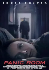 Panic Room (2002) ห้องเช่านิรภัยท้านรก