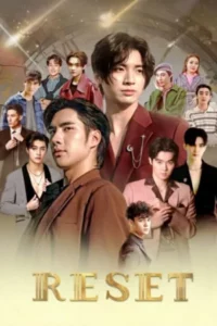 Reset (2025) การเกิดใหม่ของดวงดาว EP.1-10 (จบ)