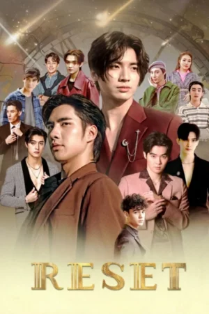 Reset (2025) การเกิดใหม่ของดวงดาว EP.1-10 (จบ)