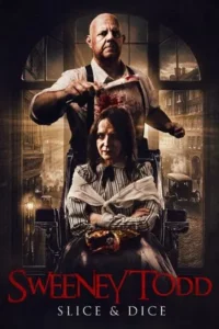 Sweeney Todd Slice and Dice (2025)