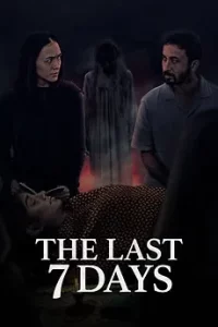 The Last 7 Days (2025)