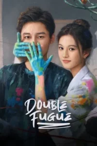 Double Fugue (2025) เงาแค้นลายพู่กัน EP.1-20 (จบ)