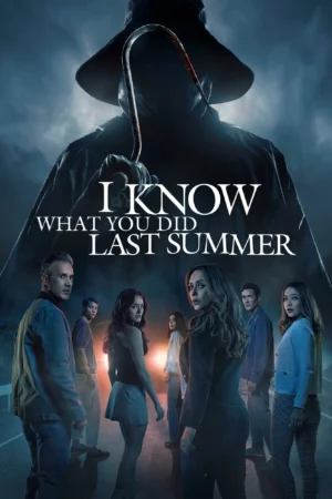 I Know What You Did Last Summer (2025) ซัมเมอร์สยองต้องหวีด