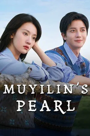 Mu Yilin s Pearl (2025) EP.1-24 (จบ)