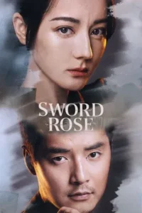 Sword Rose (2025) กุหลาบตัดทรชน EP.1-32 (จบ)