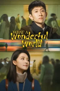 The Wonderful World (2025) แด่เธอที่รัก EP.1-29 (จบ)
