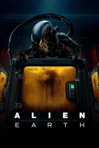 Alien Earth (2025) เอเลี่ยน เอิร์ท EP.1-8 (จบ)