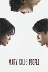 Mary Kills People (2025) หมอหญิงมือสังหาร EP.1-12 (จบ)