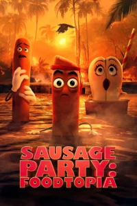 Sausage Party Foodtopia ปาร์ตี้ไส้กรอก ฟู้ดโทเปีย Season 1-2 (จบ)