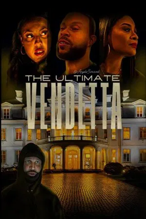 The Ultimate Vendetta (2025)