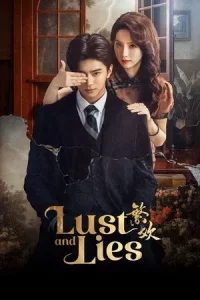 Lust and Lies (2025) กลร้ายพ่ายเงารัก EP.1-24 (จบ)