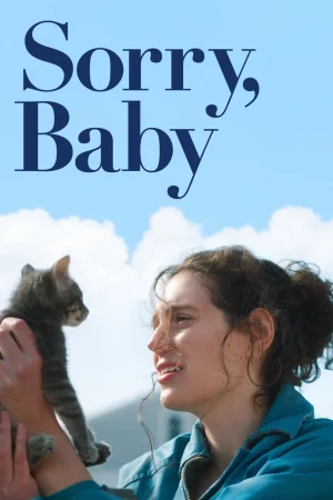 Sorry Baby (2025) ยิ้มไว้..ในวันที่โลกไม่สวย