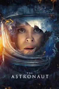 The Astronaut (2025) อุบัติหลอนซ่อนปริศนา