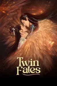 Twin Fates (2025) พันธสัญญารัก EP.1-24 (จบ)