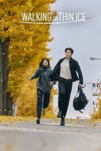 Walking On Thin Ice (2025) ชีวิตพลิกเกมนรก EP.1-12 (จบ)